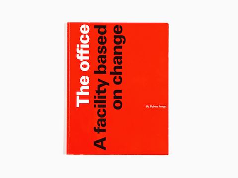 The Office: A Facility Based On Change The Office: A Facility Based On Change